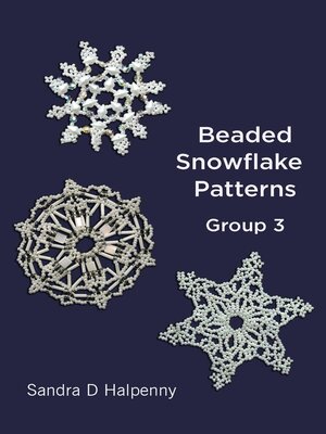 cover image of Beaded Snowflake Patterns, Group 3